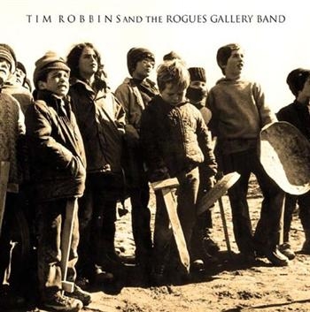 Robbins Tim And The Rogue Gallery - Tim Robbins & The Rogue Gallery i gruppen CD / Toppselgere hos Bengans Skivbutik AB (508200)
