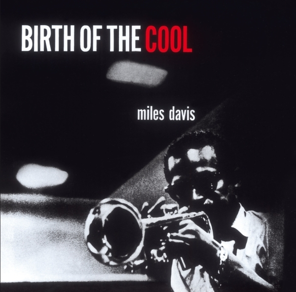 Miles Davis - Birth Of The Cool i gruppen CD / Toppselgere hos Bengans Skivbutik AB (508231)
