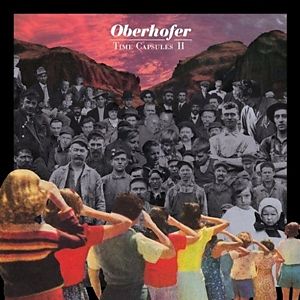 Oberhofer - Time Capsules Ii i gruppen CD hos Bengans Skivbutik AB (508565)