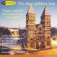 Lunds Kammarkör - Nu Stige Jublets Ton i gruppen Externt_Lager / Naxoslager hos Bengans Skivbutik AB (509487)