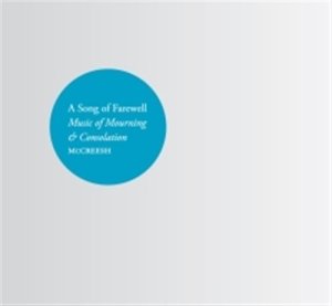 Gabrieli Consort - A Song Of Farewell i gruppen Externt_Lager / Naxoslager hos Bengans Skivbutik AB (509537)