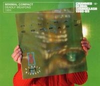 Minimal Compact - Deadly Weapons 1984 i gruppen CD / Pop-Rock hos Bengans Skivbutik AB (509707)