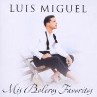 Luis Miguel - Mis Boleros Favoritos i gruppen CD / Pop-Rock hos Bengans Skivbutik AB (510234)