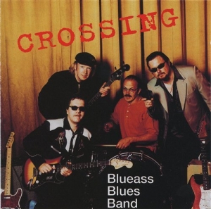Blueass Bluesband - Crossing i gruppen CD hos Bengans Skivbutik AB (510699)