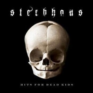 Sterbhaus - Hits For Dead Kids i gruppen CD / Metal,Svensk Musikkk hos Bengans Skivbutik AB (511398)