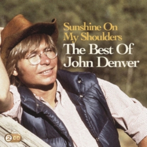 Denver John - Sunshine On My Shoulders: The Best Of John Denver i gruppen CD hos Bengans Skivbutik AB (511524)