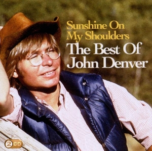 Denver John - Sunshine On My Shoulders: The Best Of John Denver i gruppen CD hos Bengans Skivbutik AB (511524)