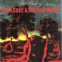 Nick Cave & The Bad Seeds - The Best Of Nick Cave & The Bad See i gruppen VI TIPSER / Way Out West 2026 hos Bengans Skivbutik AB (511999)