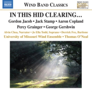 Various Composers - In This Hid Clearing i gruppen Externt_Lager / Naxoslager hos Bengans Skivbutik AB (512704)