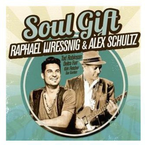 Wressing Raphael And Alex Schultz - Soul Gift i gruppen CD / RNB, Disco & Soul hos Bengans Skivbutik AB (512761)