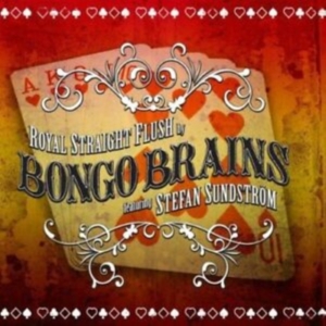 Bongo Brains And Stefan Sundström - Royal Straight Flush i gruppen CD / Reggae hos Bengans Skivbutik AB (513579)