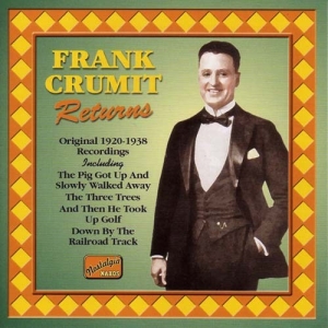 Crumit Frank - Frank Crumit Returns i gruppen CD hos Bengans Skivbutik AB (513742)