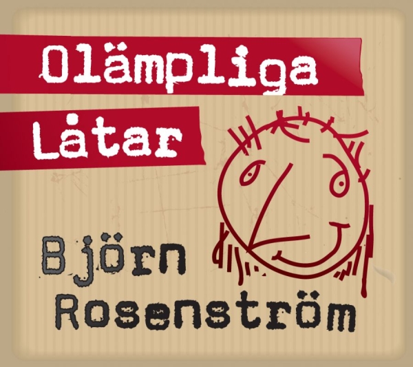 Rosenström Björn - Olämpliga Låtar i gruppen CD / Toppselgere hos Bengans Skivbutik AB (513912)