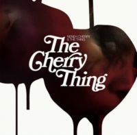 Cherry Neneh & The Thing - The Cherry Thing i gruppen Labels /  hos Bengans Skivbutik AB (513969)