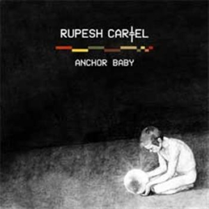 Rupesh Cartel - Anchor Baby i gruppen CD / Pop-Rock,Svensk Musikkk hos Bengans Skivbutik AB (513978)