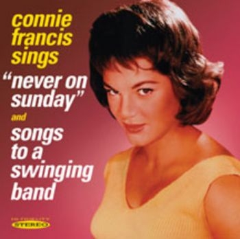 Francis Connie - Never On Sunday / Songs To A Swingi i gruppen CD / Pop hos Bengans Skivbutik AB (515127)