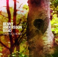 Benny Anderssons Orkester - Story Of A Heart i gruppen CD hos Bengans Skivbutik AB (515191)