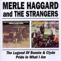 Haggard Merle - Legend Of Bonnie & Clyde/Pride In W i gruppen CD hos Bengans Skivbutik AB (515375)