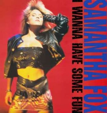 Fox Samantha - I Wanna Have Some Fun - Deluxe Edit i gruppen CD / Pop hos Bengans Skivbutik AB (515404)