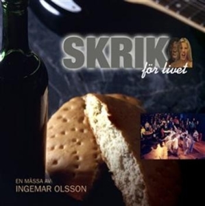 Olsson Ingemar - Skrik i gruppen CD hos Bengans Skivbutik AB (515674)