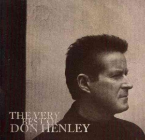 Don Henley - The Very Best Of i gruppen CD / Pop-Rock hos Bengans Skivbutik AB (515681)