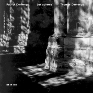 Demenga Patrick - Lux Aeterna i gruppen Externt_Lager / Naxoslager hos Bengans Skivbutik AB (515736)