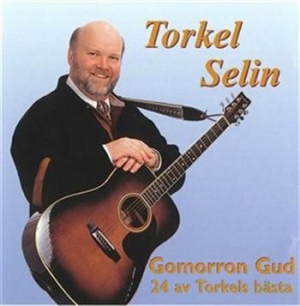 Selin Torkel - Gomorron Gud-24 Av Torkels Bästa i gruppen CD hos Bengans Skivbutik AB (515765)