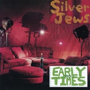Silver Jews - Early Times i gruppen CD / Pop-Rock hos Bengans Skivbutik AB (515849)