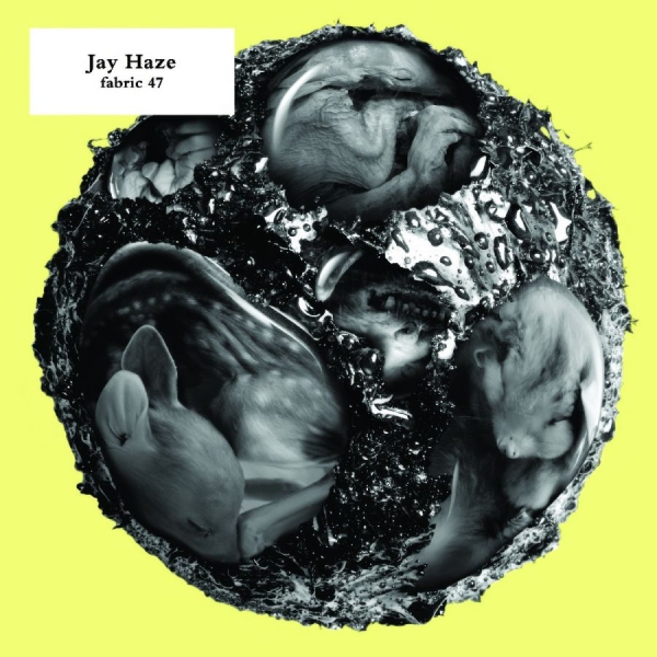 Haze Jay - Fabric 47 : i gruppen CD / Toppselgere hos Bengans Skivbutik AB (516301)