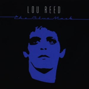 Reed Lou - The Blue Mask i gruppen CD hos Bengans Skivbutik AB (517897)