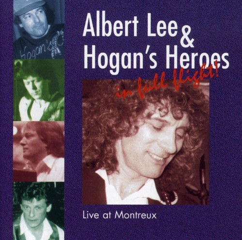 Albert Lee & Hogan's Heroes - In Full Flight - Live At Montreux i gruppen CD / Rock hos Bengans Skivbutik AB (518102)