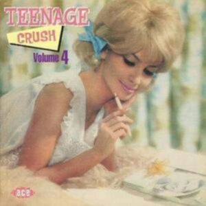 Various Artists - Teenage Crush Vol 4 i gruppen CD hos Bengans Skivbutik AB (518723)