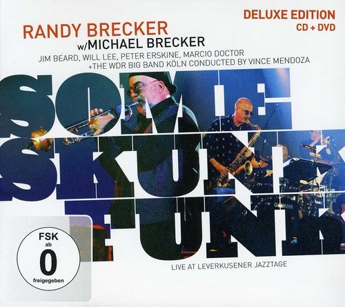 Brecker Randy And Michael - Some Skunk Funk (Cd+Dvd) i gruppen CD / Jazz/Blues hos Bengans Skivbutik AB (518793)