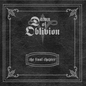 Dawn Of Oblivion - Final Chapter i gruppen CD hos Bengans Skivbutik AB (518843)