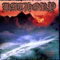 Bathory - Twilight Of The Gods i gruppen CD hos Bengans Skivbutik AB (518866)