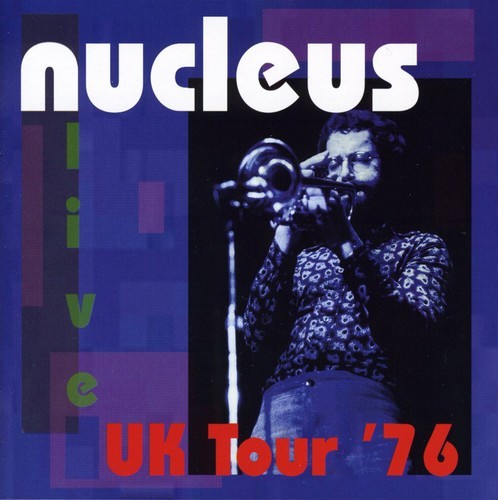 Nucleus - Uk Tour '76 i gruppen CD / Jazz/Blues hos Bengans Skivbutik AB (518959)