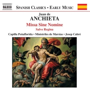 Anchieta Juan De - Missa Sine Nomine i gruppen CD hos Bengans Skivbutik AB (519208)