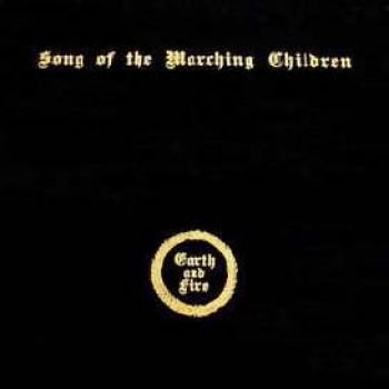 Earth And Fire - Song Of The Marching Children i gruppen CD / Toppselgere hos Bengans Skivbutik AB (519859)
