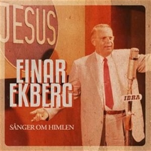 Einar Ekberg - Sånger Om Himlen i gruppen CD hos Bengans Skivbutik AB (519956)