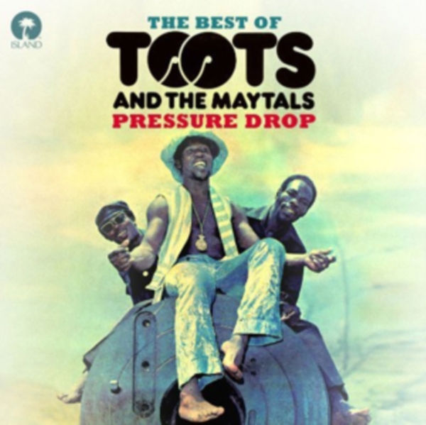 Toots & The Maytals - Pressure Drop: Best of Toots & the Maytals i gruppen CD / Reggae hos Bengans Skivbutik AB (520449)