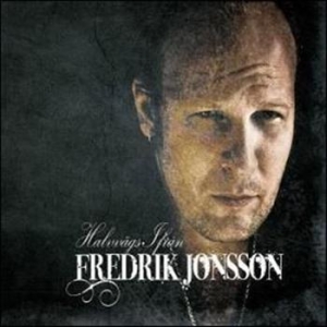 Fredrik Jonsson - Halvvägs Ifrån i gruppen CD hos Bengans Skivbutik AB (520503)