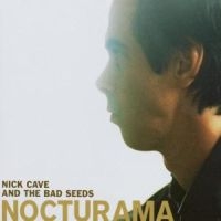 Nick Cave & The Bad Seeds - Nocturama i gruppen CD hos Bengans Skivbutik AB (520579)