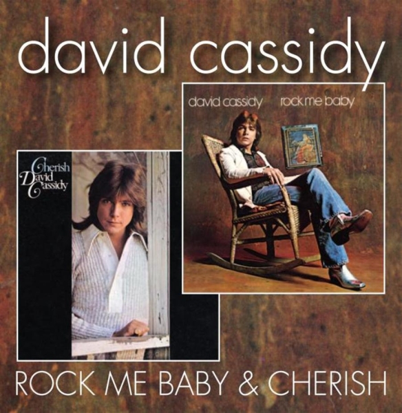 Cassidy David - Rock Me Baby / Cherish i gruppen CD / Toppselgere hos Bengans Skivbutik AB (520650)