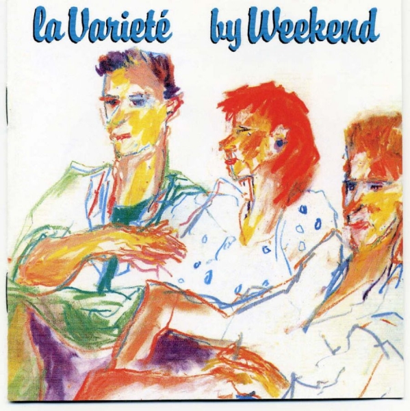 Weekend - La Varieté i gruppen CD / Pop hos Bengans Skivbutik AB (521487)