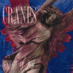 Cranes - Wings Of Joy i gruppen CD hos Bengans Skivbutik AB (521505)