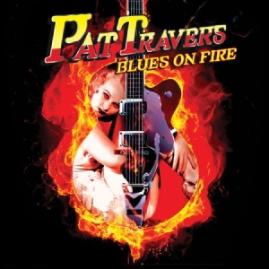 Travers Pat - Blues On Fire i gruppen CD hos Bengans Skivbutik AB (523635)