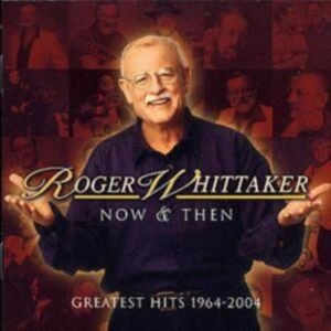 Whittaker Roger - Now And Then: 1964 - 2004 i gruppen CD hos Bengans Skivbutik AB (525265)