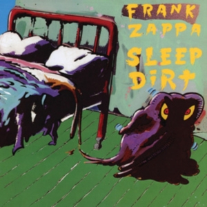 Frank Zappa - Sleep Dirt i gruppen Labels /  hos Bengans Skivbutik AB (525290)