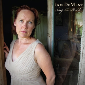 Dement Iris - Sing The Delta i gruppen CD hos Bengans Skivbutik AB (525474)