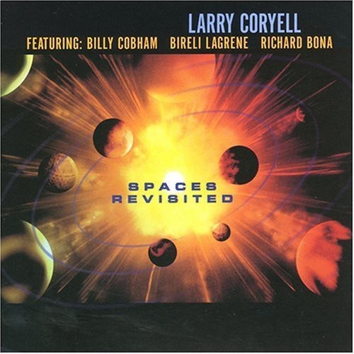 Coryell Larry - Spaces Revisited i gruppen CD / Jazz/Blues hos Bengans Skivbutik AB (525963)